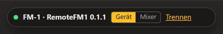 Die verbundene Leiste: FM-1 · RemoteFM1 mit Version, dem Umschalter „Gerät“ / „Mixer“ und „Trennen“.