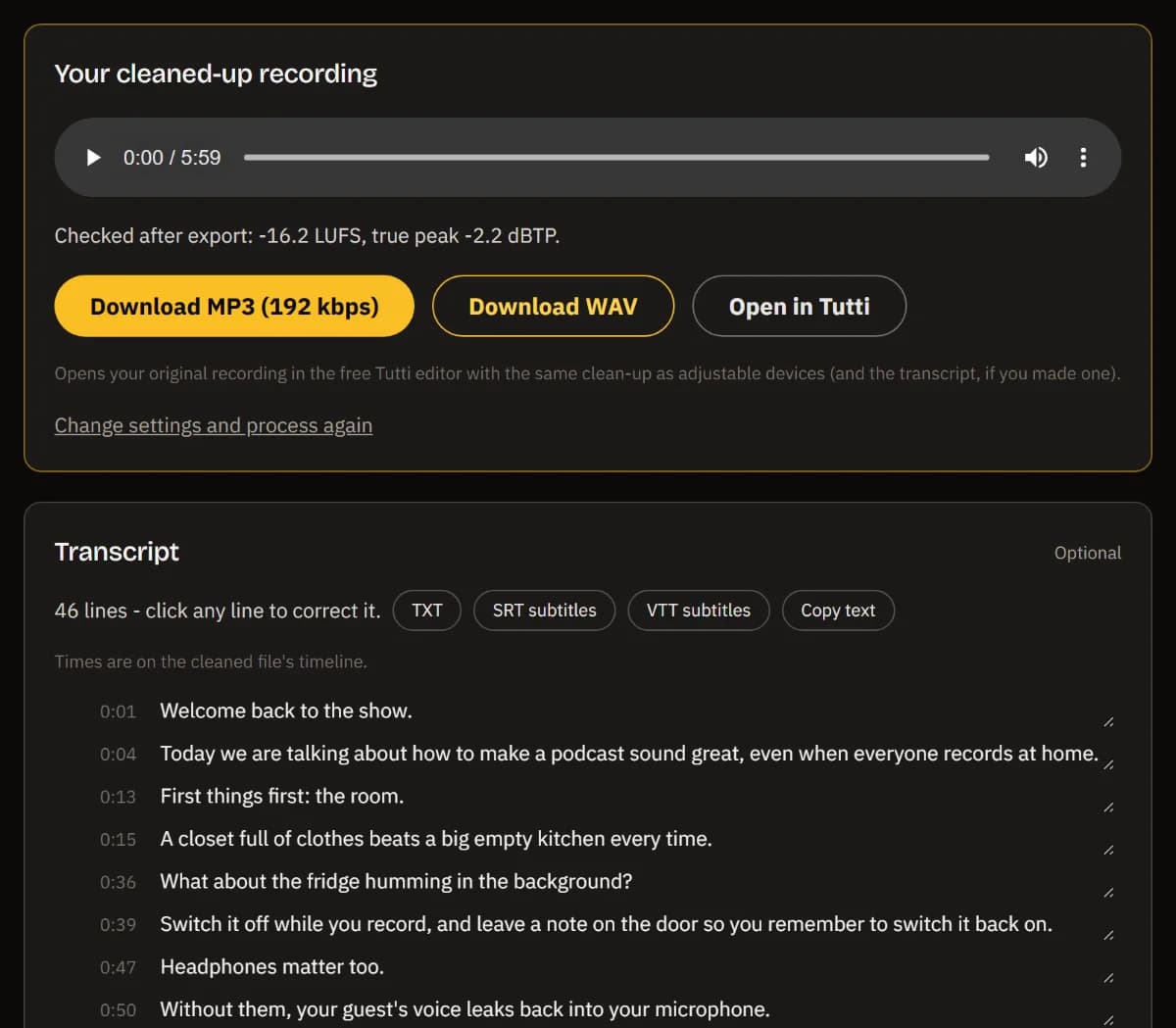 Your cleaned-up recording checked at -16.2 LUFS with Download MP3, Download WAV and Open in TuttiDAW, and its transcript with TXT, SRT and VTT exports.
