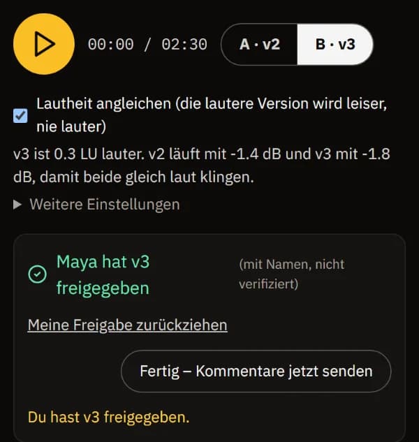 Maya hat v3 freigegeben, mit Meine Freigabe zurückziehen.