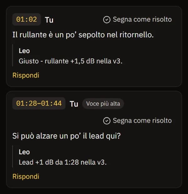 Due note, ciascuna con la risposta del fonico Leo sotto.