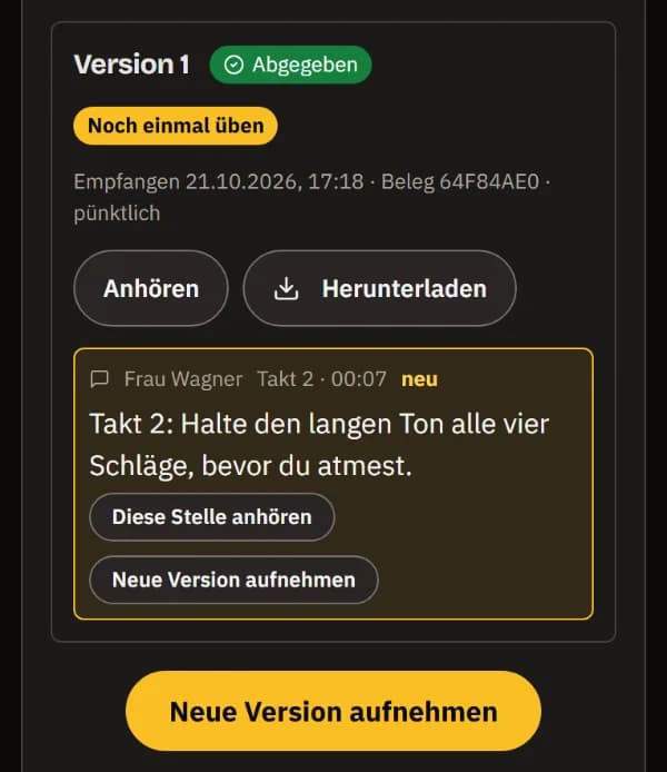 Version 1 markiert mit Nochmal üben, mit der neuen Notiz der Lehrkraft bei Takt 2, Diese Stelle anhören und Neue Version aufnehmen.
