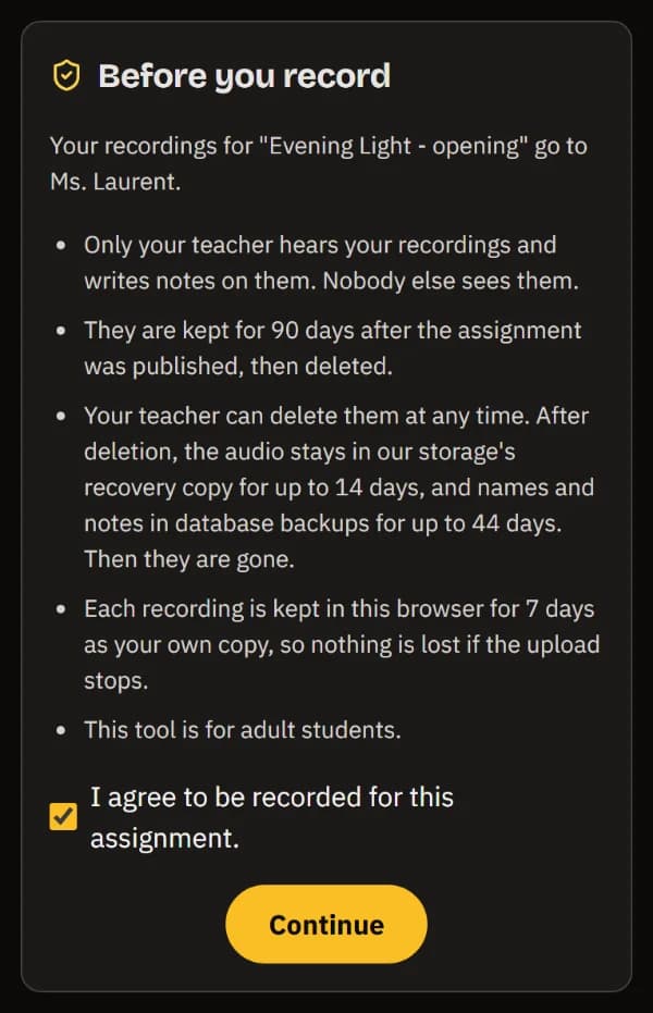 Before you record, on a phone: the recordings go only to the teacher, how long they are kept, the agreement ticked, and Continue.