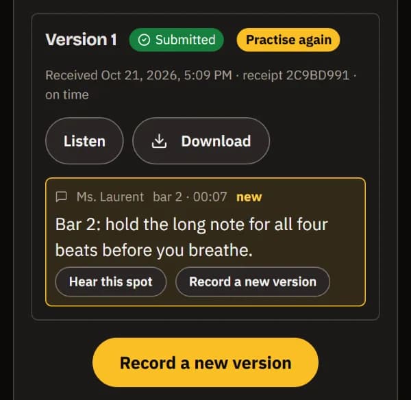 Version 1 marked Practise again, with the teacher's new note at bar 2, Hear this spot, and Record a new version.