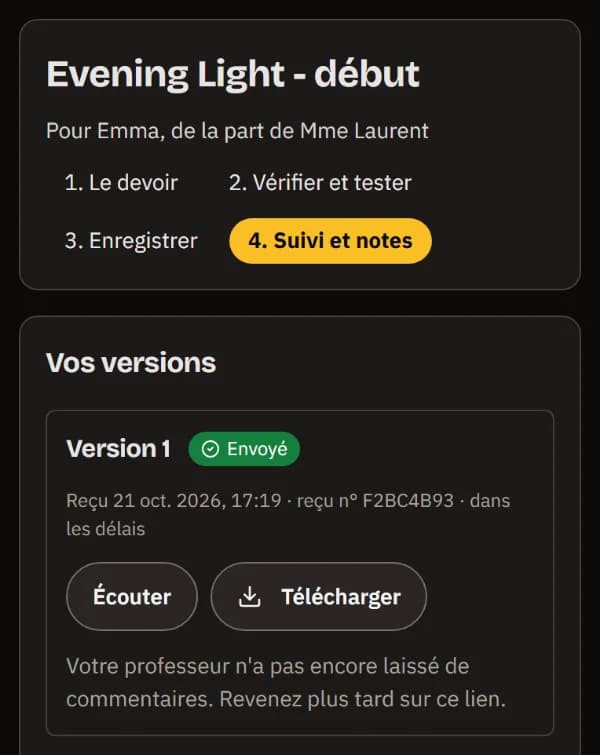 Statut et remarques sur un téléphone : version 1 rendue à temps avec son accusé de réception, Écouter et Télécharger, et aucune remarque pour l'instant.