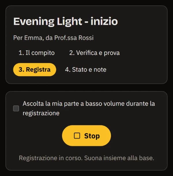 Registrazione su un telefono: Ascolta la mia parte a basso volume durante la registrazione, il pulsante Stop e In registrazione. Suona insieme alla base.