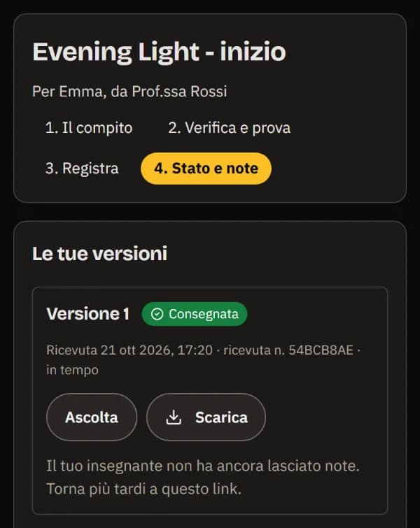 Stato e note su un telefono: versione 1 inviata in tempo con la sua ricevuta, Ascolta e Scarica, e ancora nessuna nota.