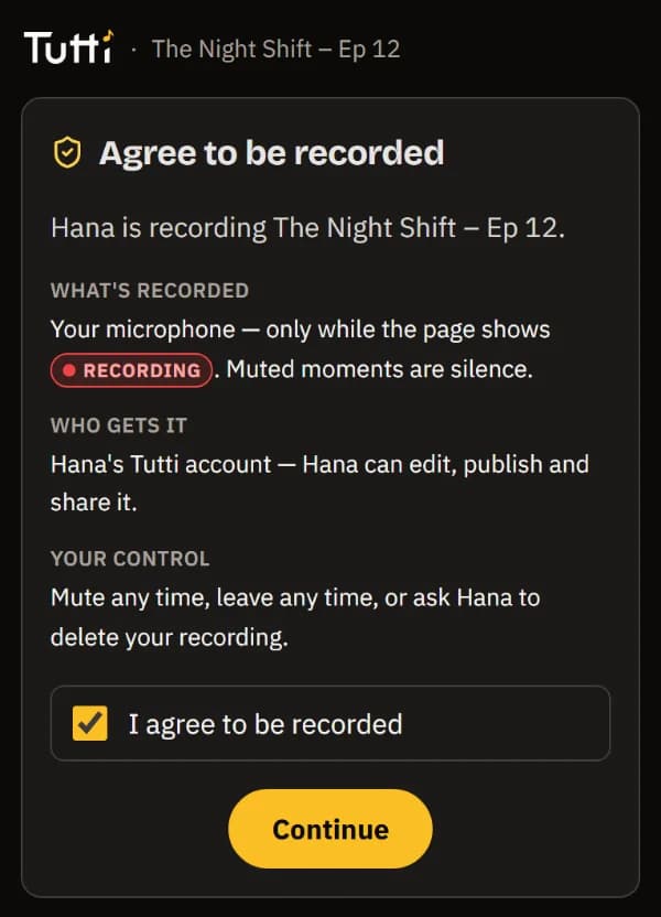 The consent screen: what is recorded, who gets it, your control, and the I agree to be recorded box.