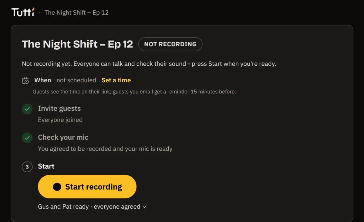 The checklist with every step ticked, Gus and Pat ready, and the Start recording button.