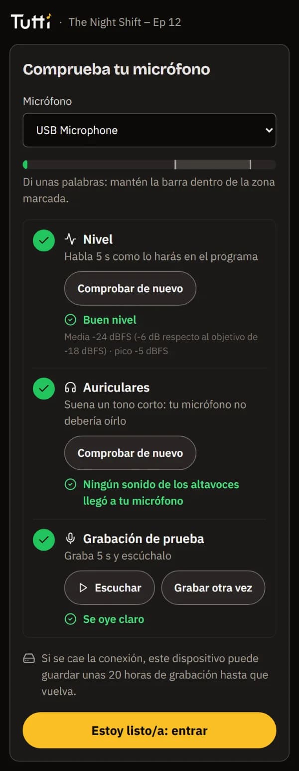 La comprobación del micrófono con Nivel, Auriculares y Grabación de prueba marcados, y el botón para entrar.