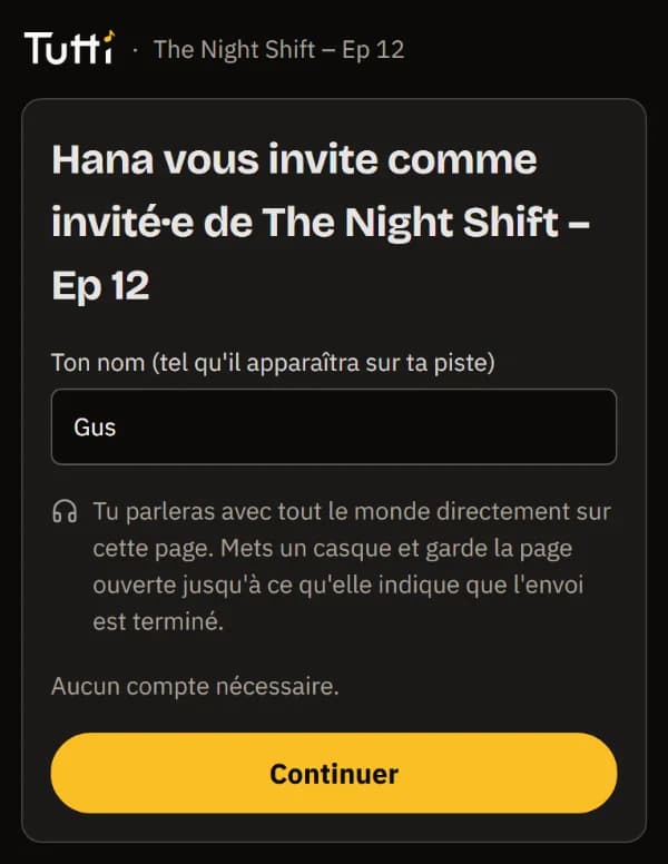 L'écran d'accueil de l'invité sur téléphone : Hana vous invite, votre nom, aucun compte nécessaire.