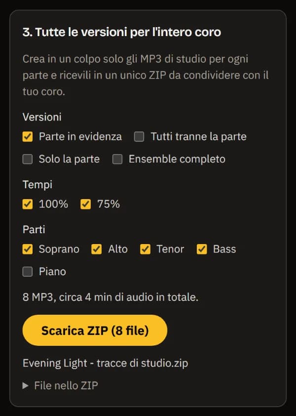 Tutte le versioni per il coro: parte in evidenza al 100% e al 75% per Soprano, Alto, Tenor e Bass, 8 MP3, Scarica ZIP e il nome dello ZIP.