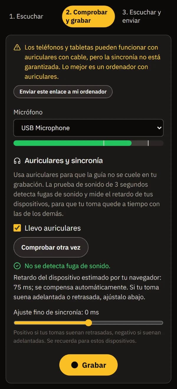 Comprobar y grabar en un teléfono: el micrófono y su nivel, Llevo auriculares marcado, sin fuga de sonido, el retardo del dispositivo y Grabar.