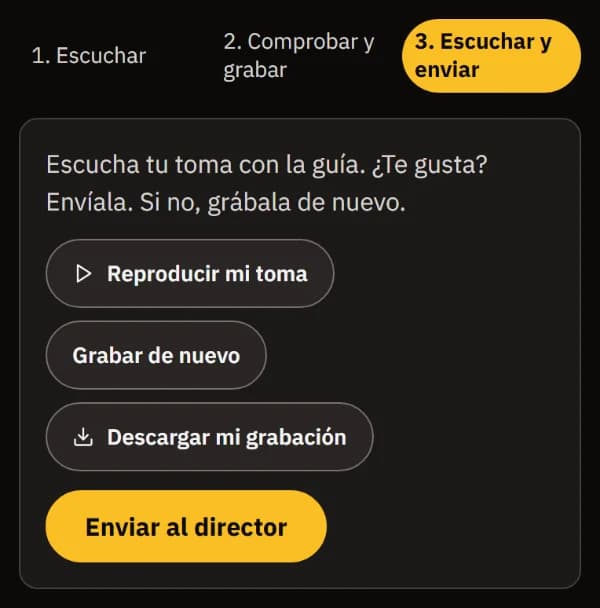 Escuchar y enviar: Reproducir mi toma, Grabar de nuevo, Descargar mi grabación y Enviar al director.