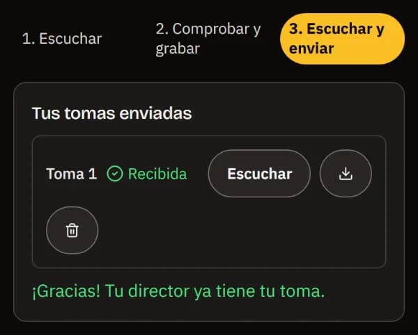 Toma 1 recibida, con escuchar, descargar y borrar, y ¡Gracias! Tu director ya tiene tu toma.
