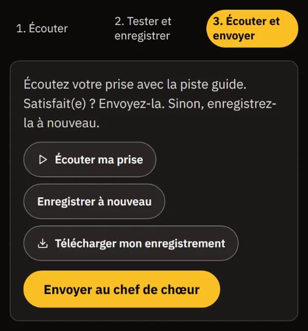 Écouter et envoyer : Écouter ma prise, Enregistrer à nouveau, Télécharger mon enregistrement et Envoyer au chef de chœur.