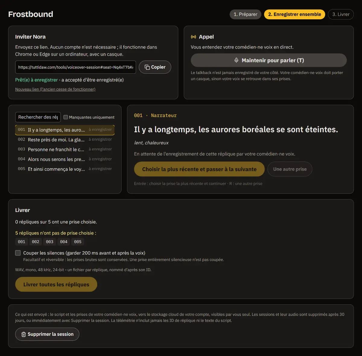La session Frostbound : le lien d’invitation de Nora indiquant prête à enregistrer, l’appel avec maintien pour parler, la ligne 001 en cours et cinq lignes à enregistrer.