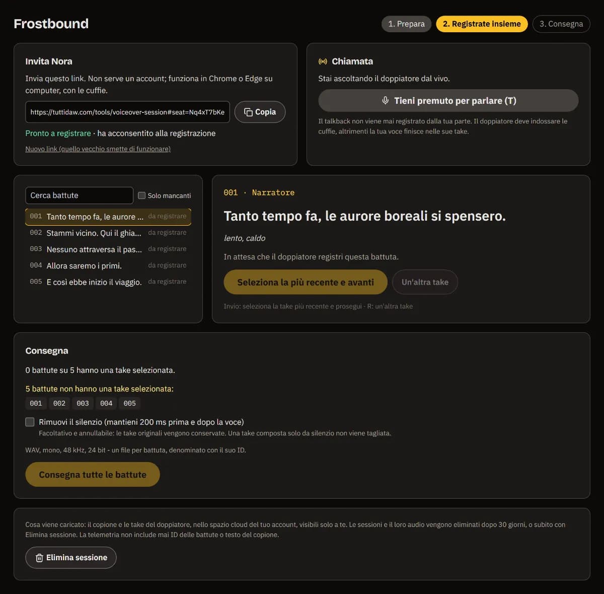 La sessione Frostbound: il link d’invito per Nora segnato come pronta a registrare, la chiamata con tieni premuto per parlare, la riga 001 in corso e cinque righe da registrare.