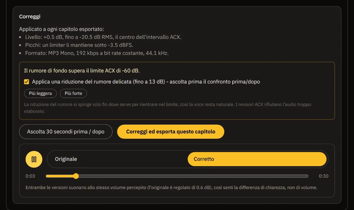 Le correzioni del capitolo 1: livello, limite dei picchi e formato MP3, la riduzione del rumore spuntata con Più leggera e Più forte, e il lettore prima/dopo sulla versione corretta.