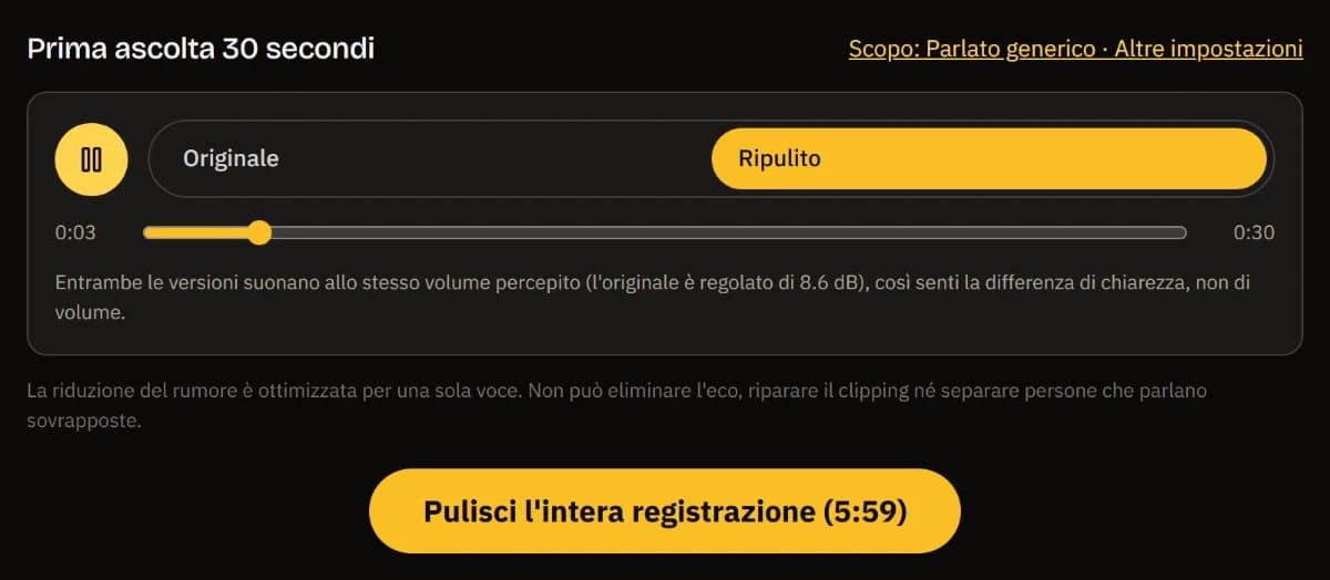 Il lettore prima/dopo sulla versione pulita, la nota che entrambe suonano alla stessa loudness e il pulsante per pulire tutta la registrazione (5:59).